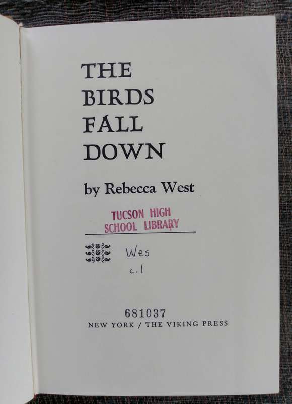 The Birds Fall Down by Rebecca West