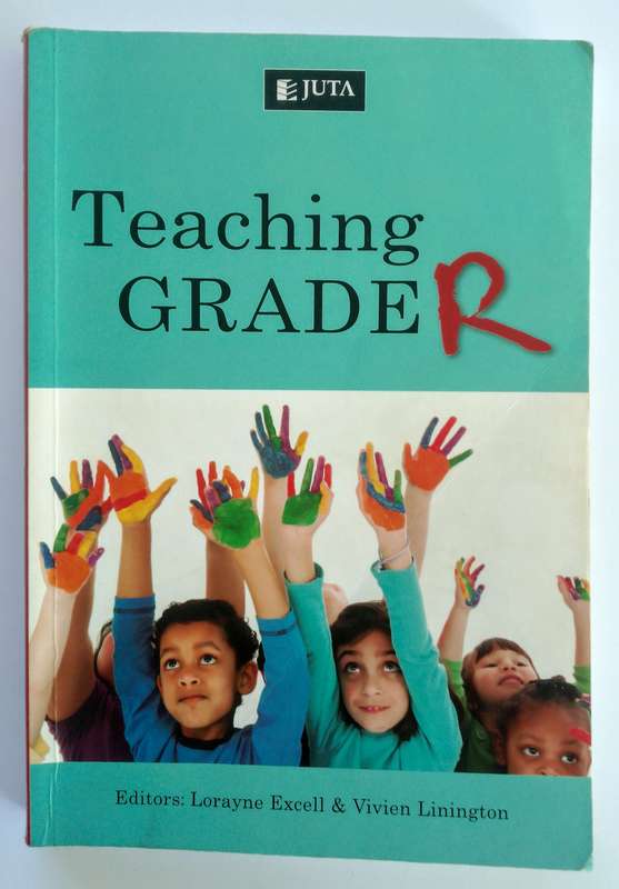 Teaching Grade R - Excell & Linington