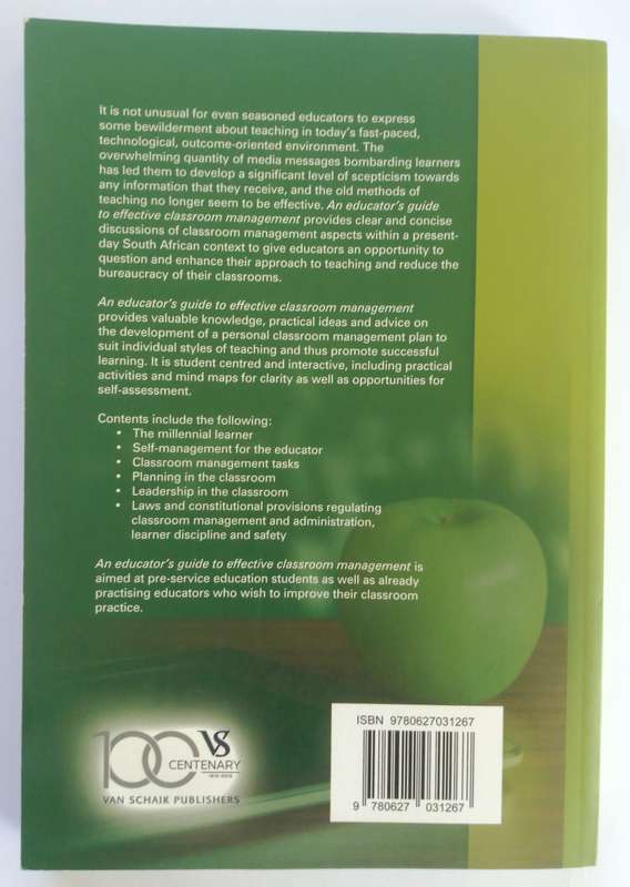 An Educator's Guide to Effective Classroom Management Second Edition - Coetzee & Van Niekerk