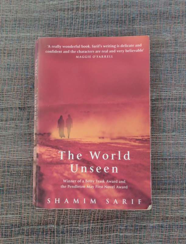 The World Unseen by Shamim Sarif