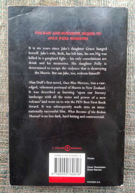 What Becomes of the Broken Hearted by Alan Duff