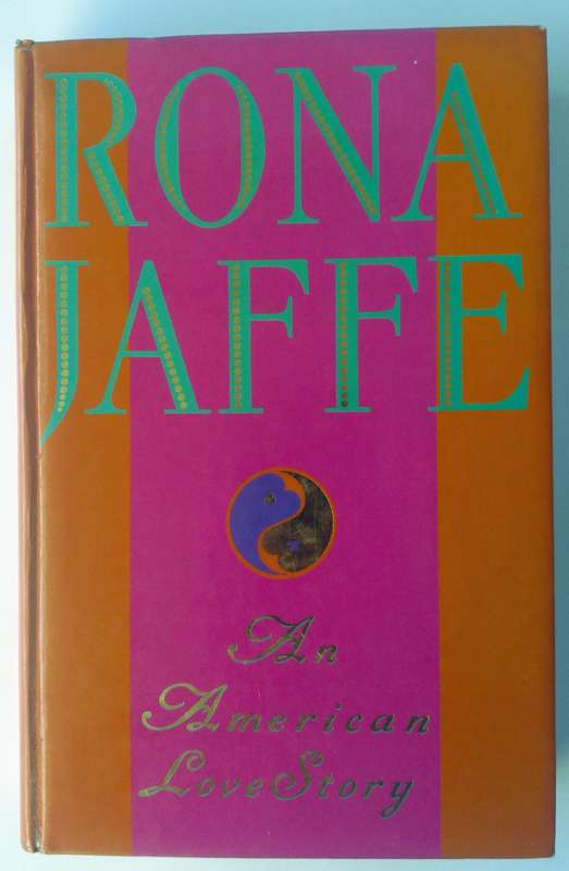 An American Love Story by Rona Jaffe