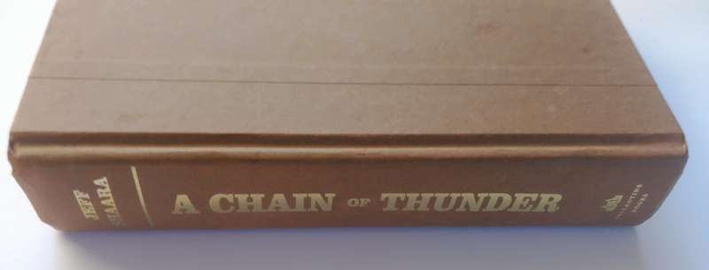 A Chain of Thunder by Jeff Shaara