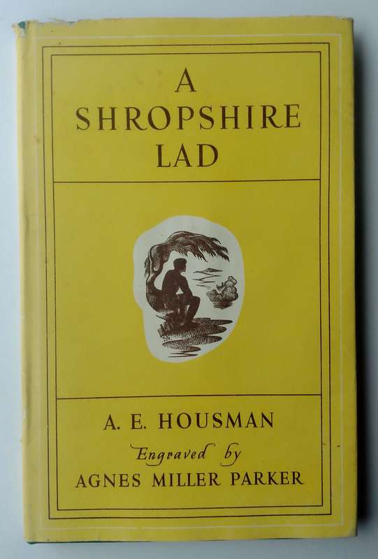 A Shropshire Lad by A.E. Houseman engraved by Agnes Miller Parker