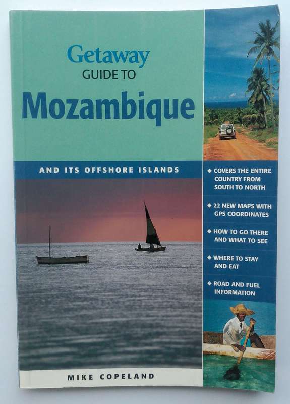 Getaway Guide to Mozambique by Mike Copeland