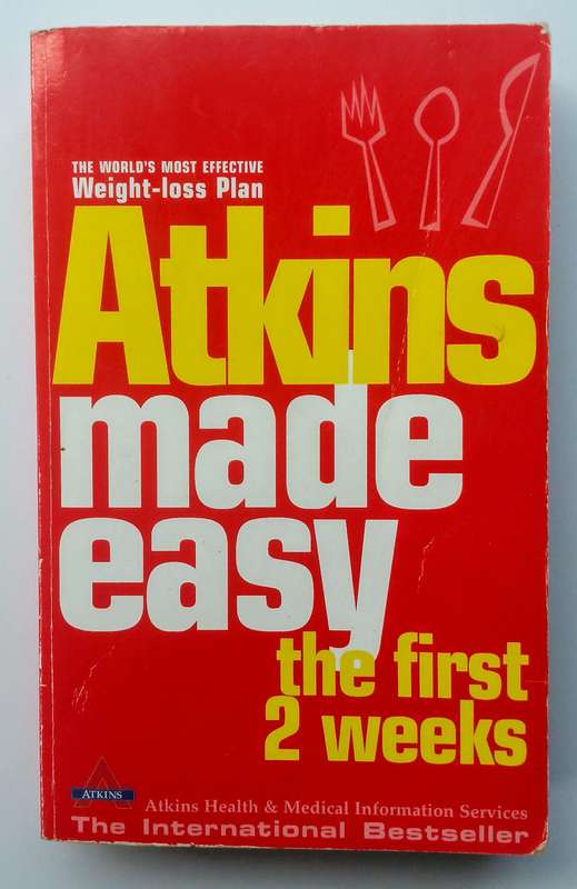 Atkins Made Easy - The First Two Weeks