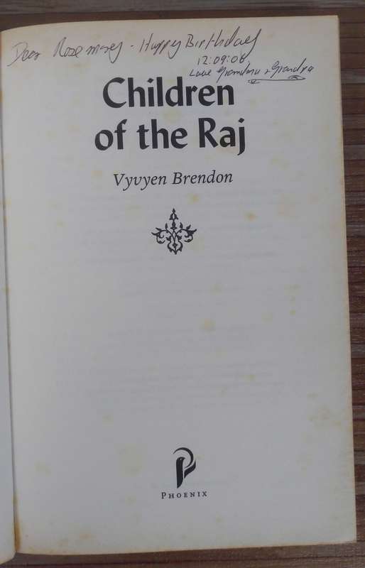 Children of the Raj by Vyvyen Brendon