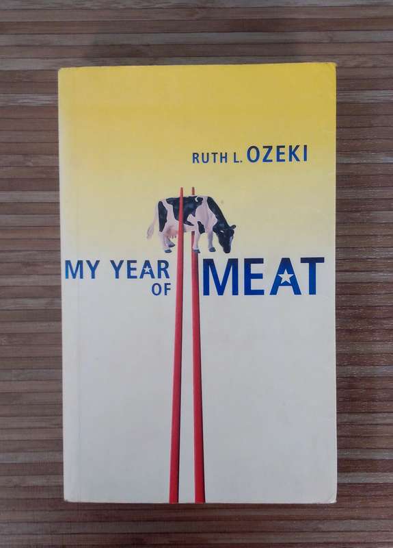 My Year of Meat by Ruth L. Ozeki