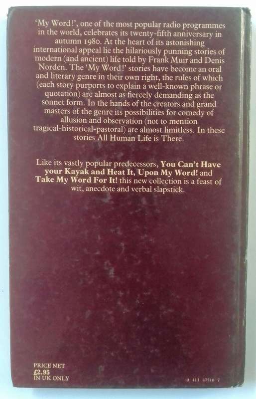 Oh My Word! by Frank Muir and Denis Norsen