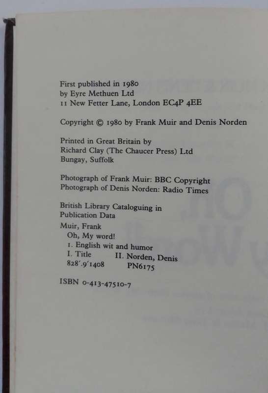 Oh My Word! by Frank Muir and Denis Norsen