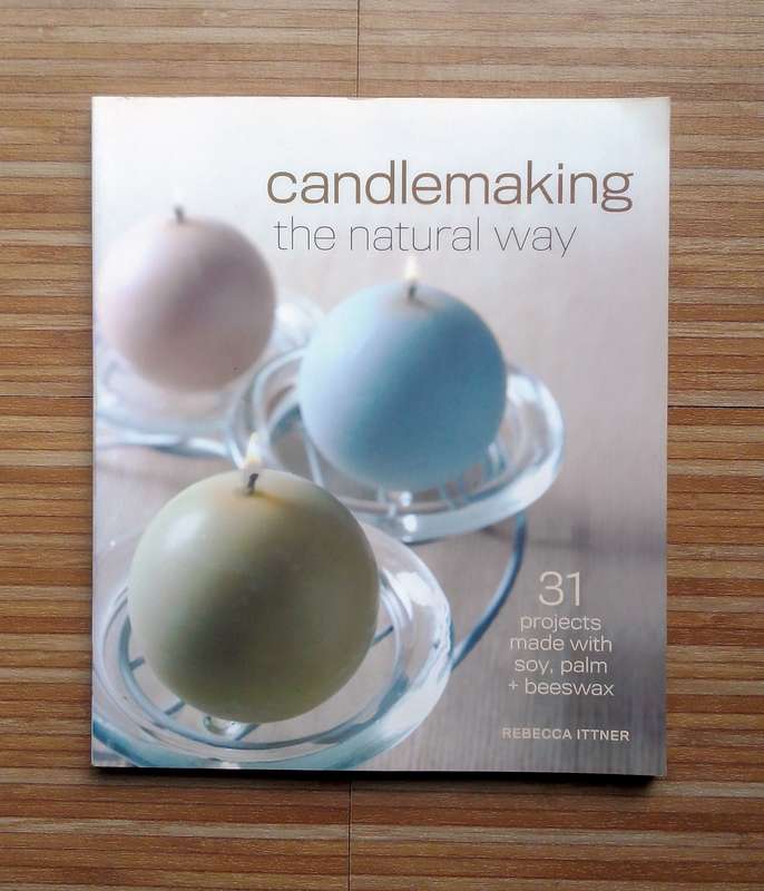 Candlemaking - The Natural Way by Rebecca Ittner