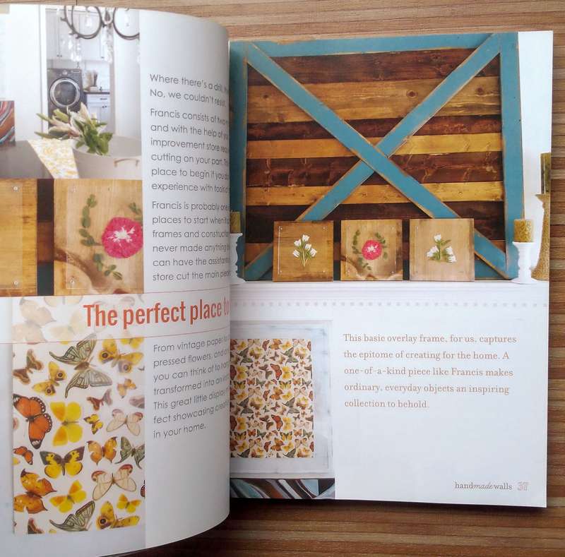 Hand Made Walls - 22 Inspiring Ideas to Bring Your Walls to Life by Jamin + Ashley Mills