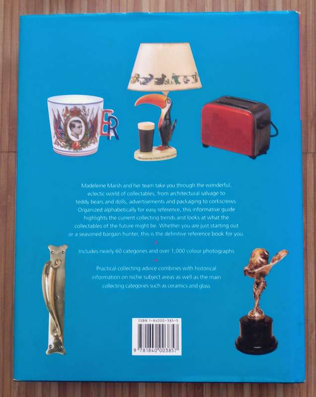Miller's Complete A - Z of Collectibles (2004) edited by Madeleine Marsh