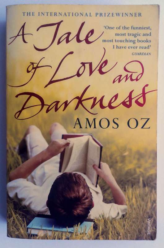 A Tale of Love and Darkness by Amos Oz