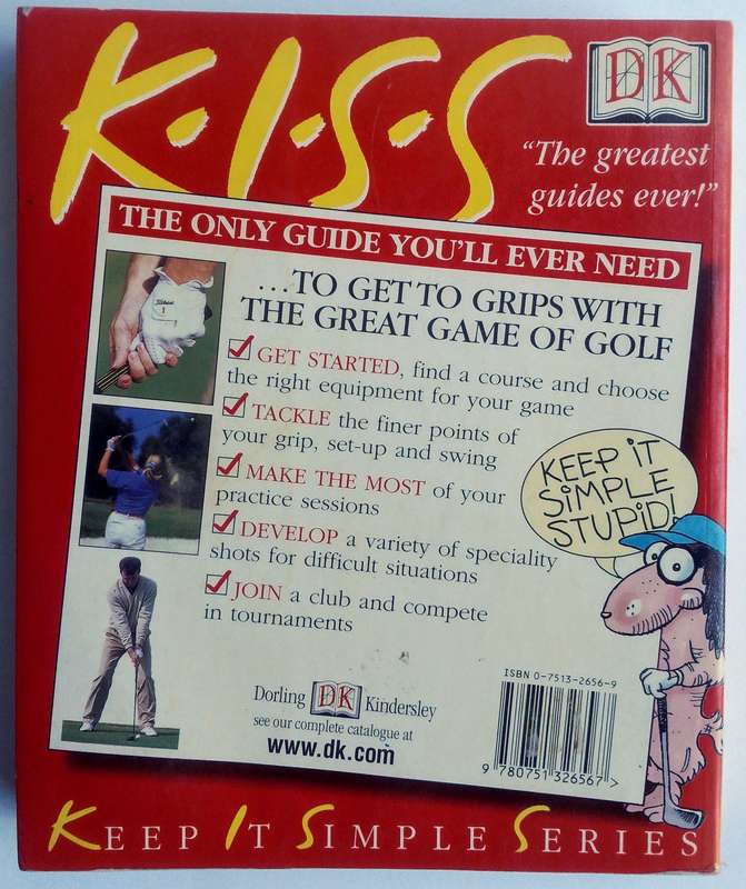 K.I.S.S Guide to Playing Golf by Steve Duno