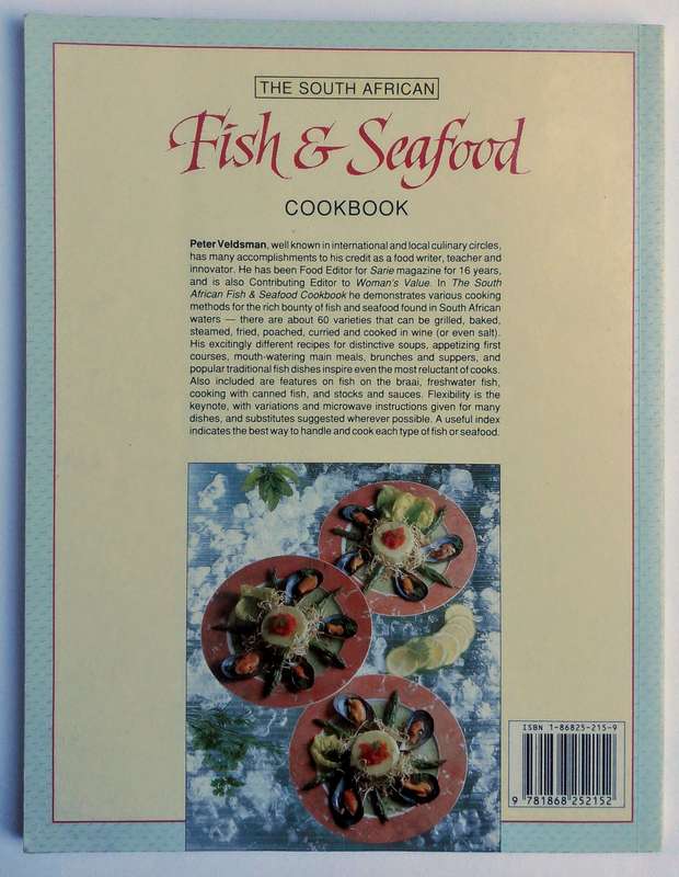 The South African Fish & Seafood Cookbook by Peter Veldsman