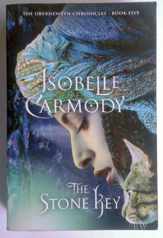 The Stone Key (The Obernewtyn Chronicles #5) by Isabelle Carmody