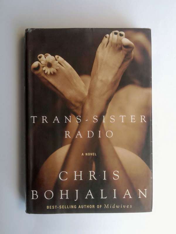 Trans-sister Radio by Chris Bohjalian