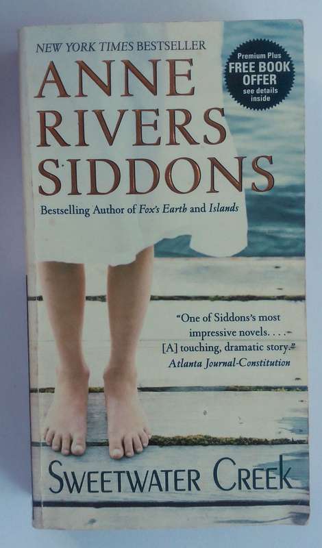 Saltwater Creek by Anne Rivers Siddons
