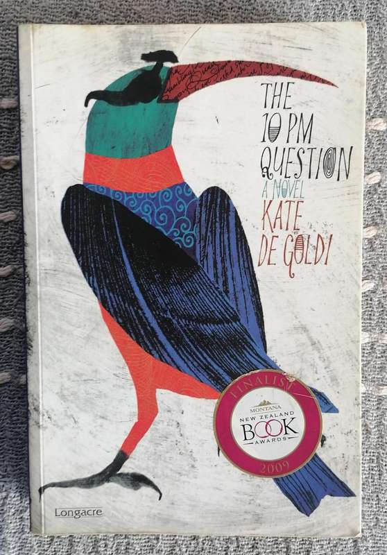 The 10PM Question by Kate de Goldi