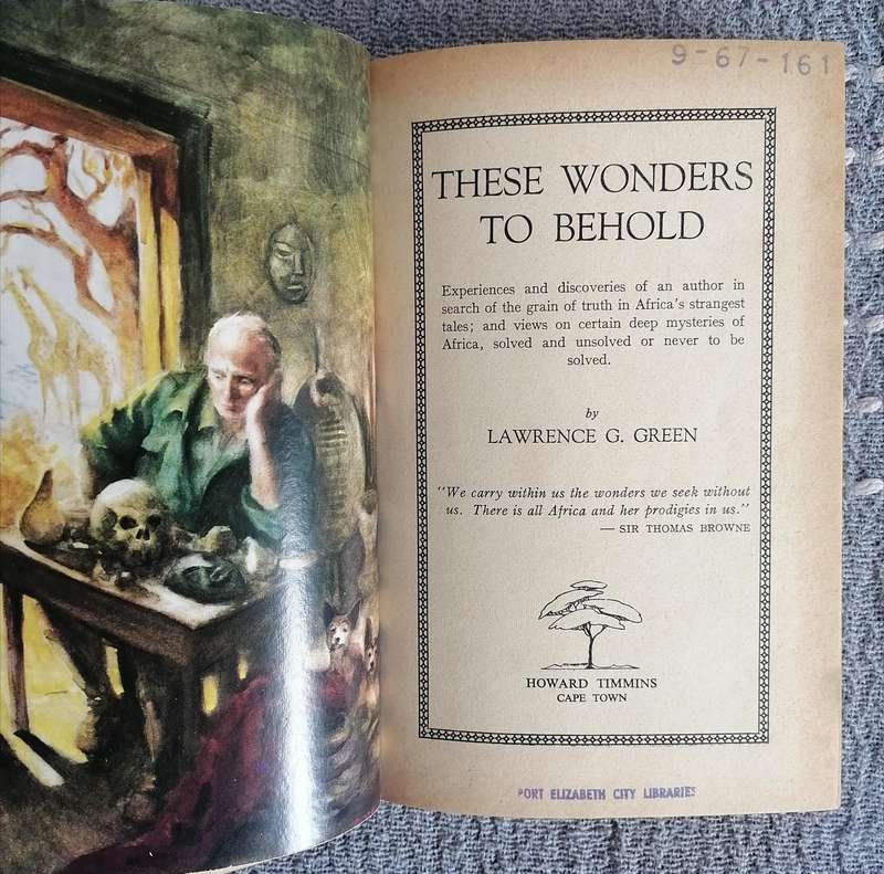 These Wonders to Behold by Lawrence G. Green