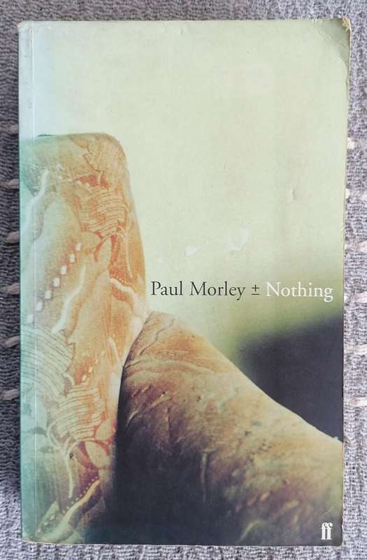 Nothing by Paul Morley