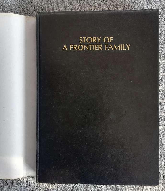 Story of a Frontier Family by Wendy Beal Preston