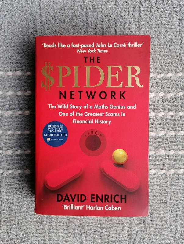 The Spider Network by David Enrich