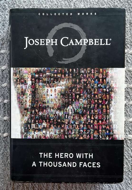 The Hero With a Thousand Faces by Joseph Campbell