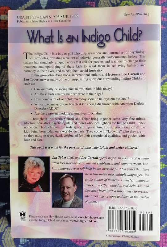 The Indigo Children by Lee Carroll and Jan Tober