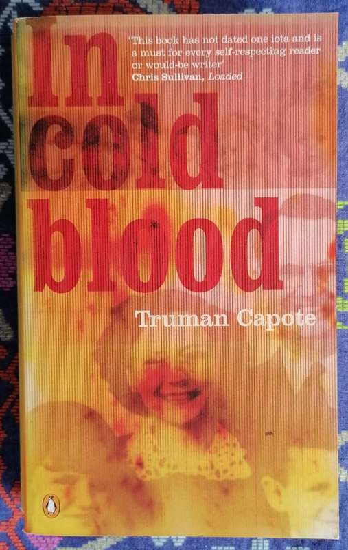 In Cold Blood by Truman Capote
