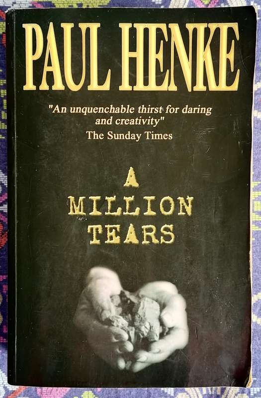A. Million Tears (Tears #1) by Paul Henke
