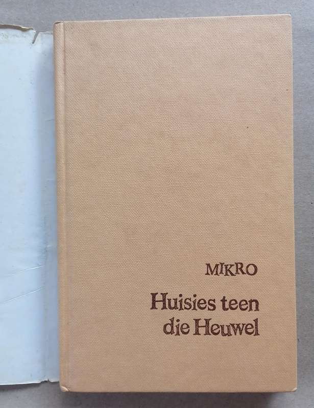Huisies teen die Heuwel - Mikro