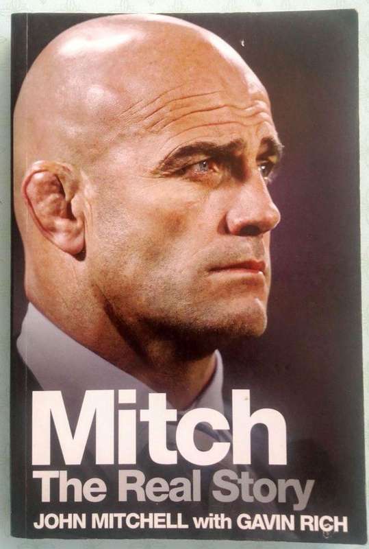 Mitch - The Real Story by John Mitchell with Gavin Rich