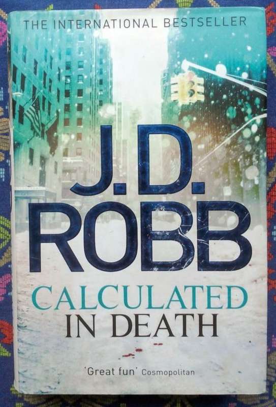 Calculated in Death by J. D. Robb