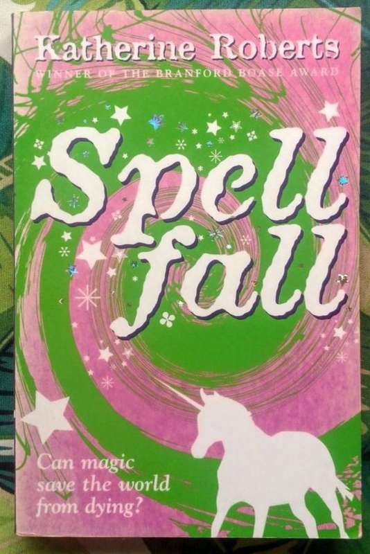 Spell Fall by Katherine Roberts