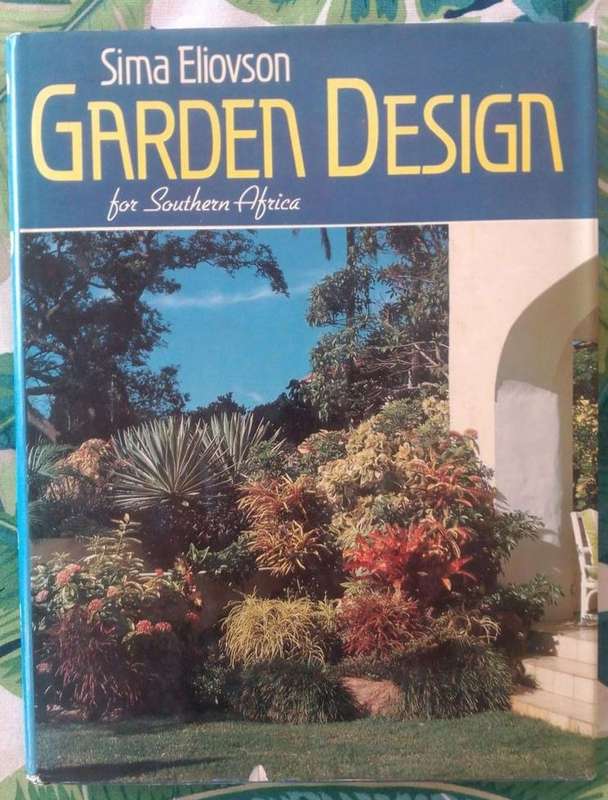 Garden Design for South Africa by Sima Eliovson