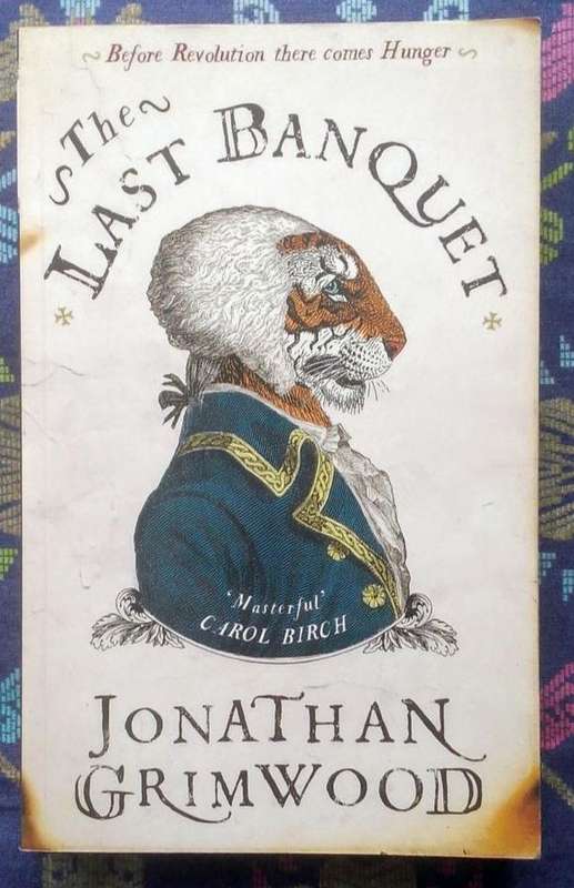The Last Banquet by Jonathan Grimwood