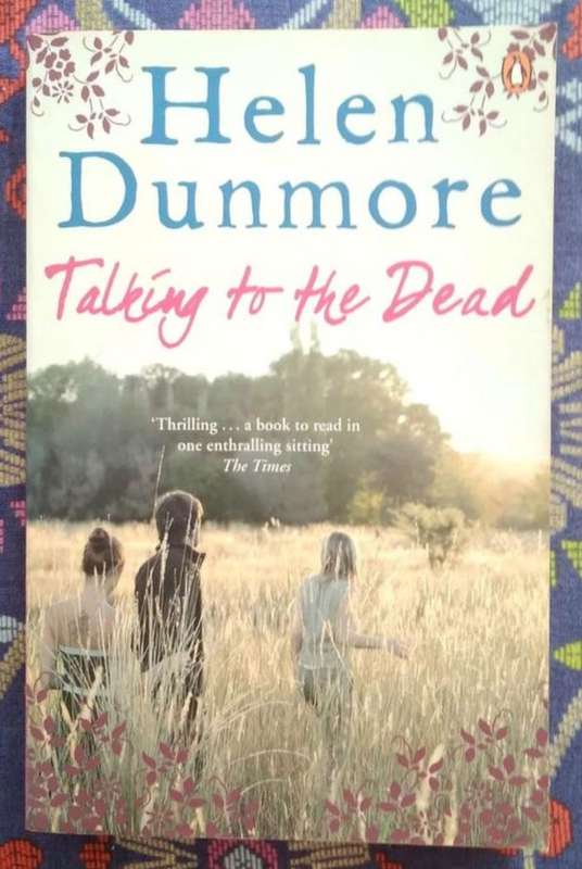 Talking to the Dead by Helen Dunmore