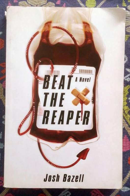 Beat the Reaper by Josh Bazell