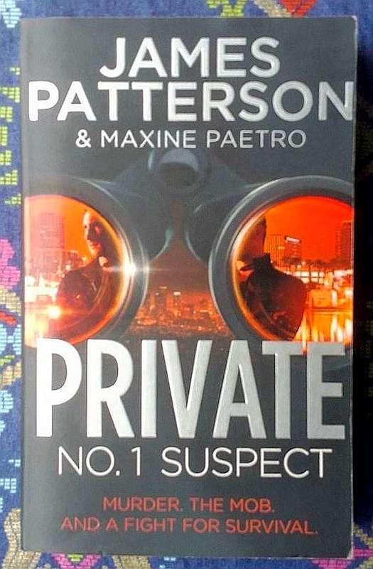 Private No.1 Suspect by James Patterson & Maxine Paetro