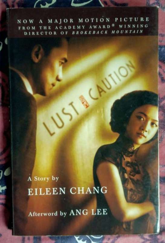 Lust, Caution by Eileen Chang