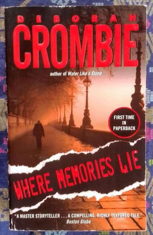 Where Memories Lie by Deborah Crombie