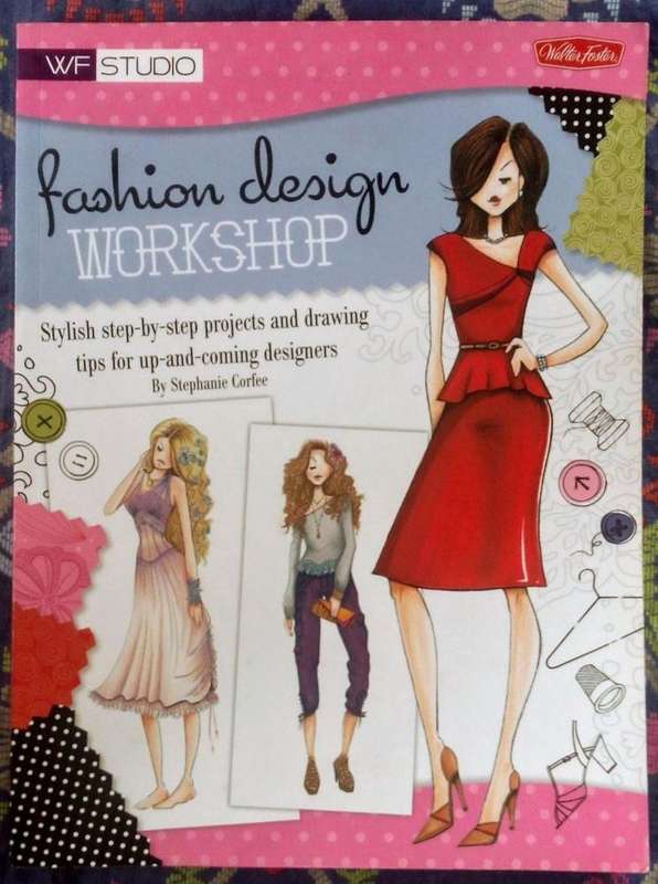 Fashion Design Workshop (Walter Foster)