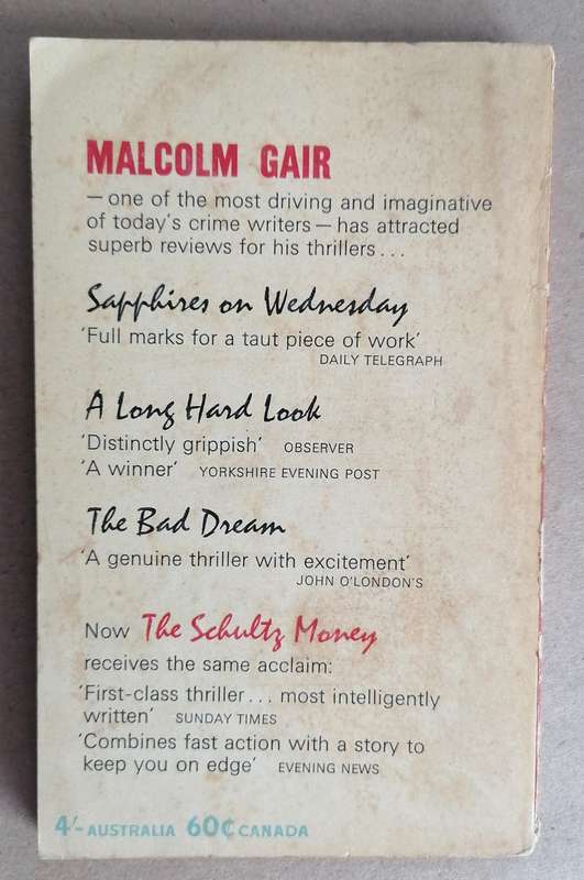 The Schultz Money by Malcom Gair