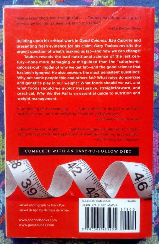 Why We Get Fat by Gary Taubes