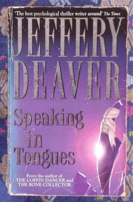 Speaking in Tongues by Jeffery Deaver