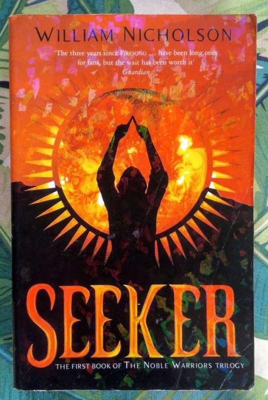 Seeker (The Noble Warriors #1) by William Nicholson