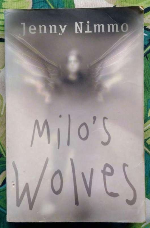 Milo's Wolves by Jenny Nimmo