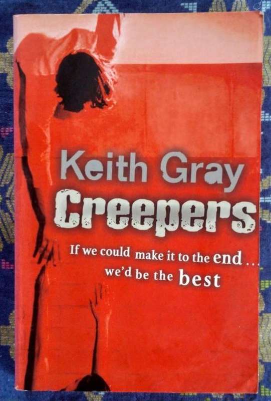 Creepers by Keith Gray